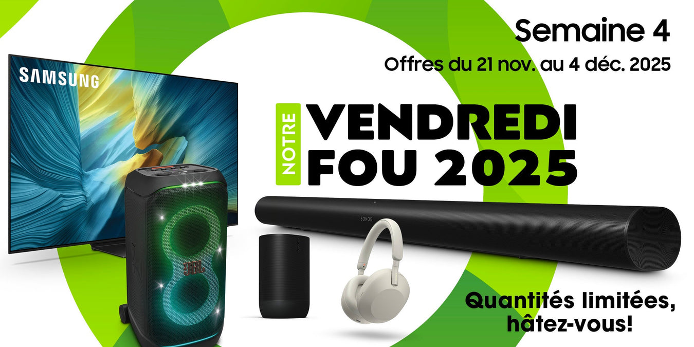 Semaine 4 - Vendredi fou 2025 | SONXPLUS St-Georges