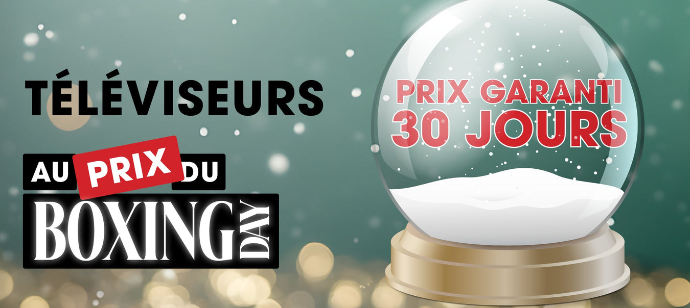 Téléviseurs à prix Boxing Day 2025 | SONXPLUS St-Georges