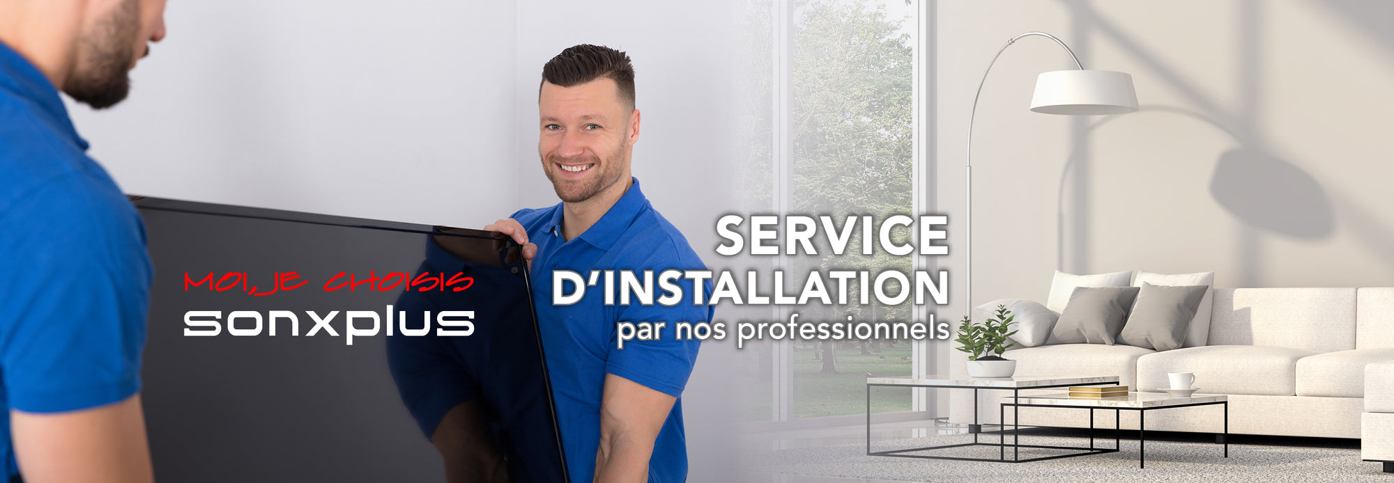 Service d'installation | SONXPLUS t-Georges